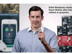 Interview with Robb Monkman of React Mobile:  “Transforming the Way People Call for Help”